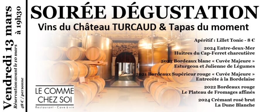 Le Menu de la Saint Valentin est à déguster : - soiree degustation 13 03 26